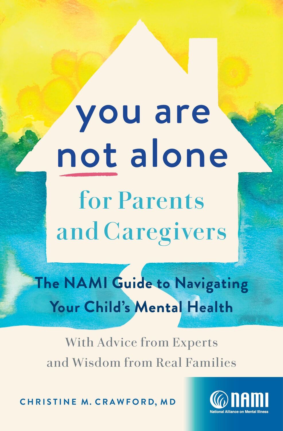 Cover: 9781638930808 | You Are Not Alone for Parents and Caregivers | Christine M Crawford