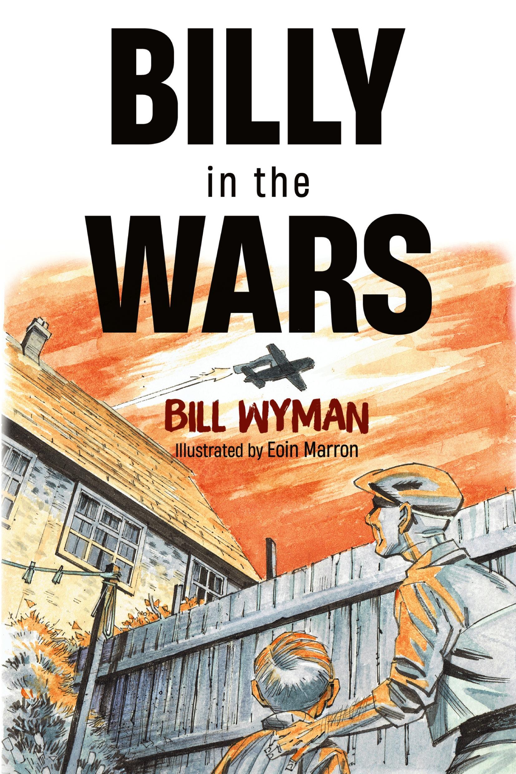 Cover: 9781804680209 | Billy in the Wars | Bill Wyman | Taschenbuch | Englisch | 2023