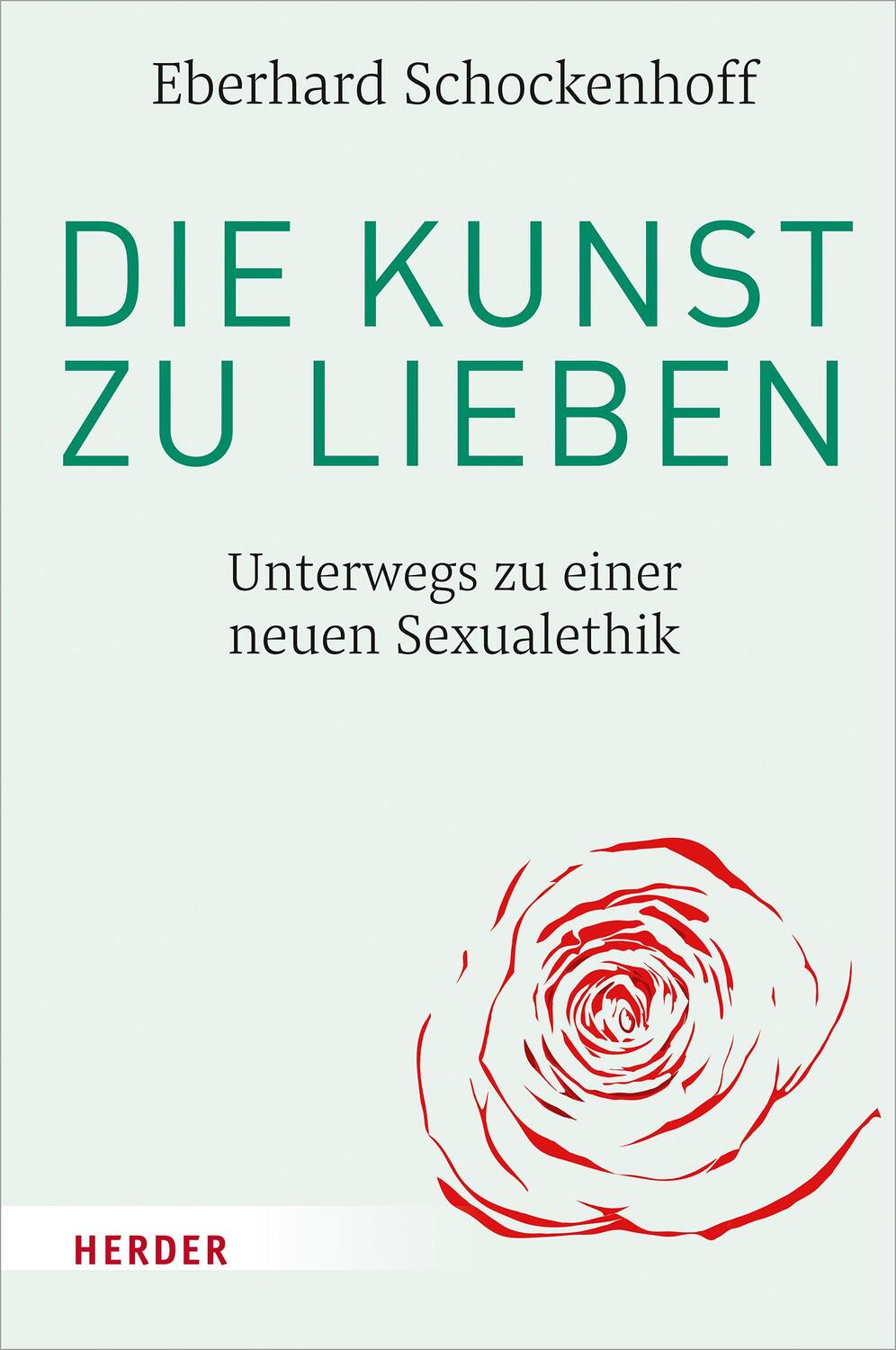 Cover: 9783451389757 | Die Kunst zu lieben | Unterwegs zu einer neuen Sexualethik | Buch