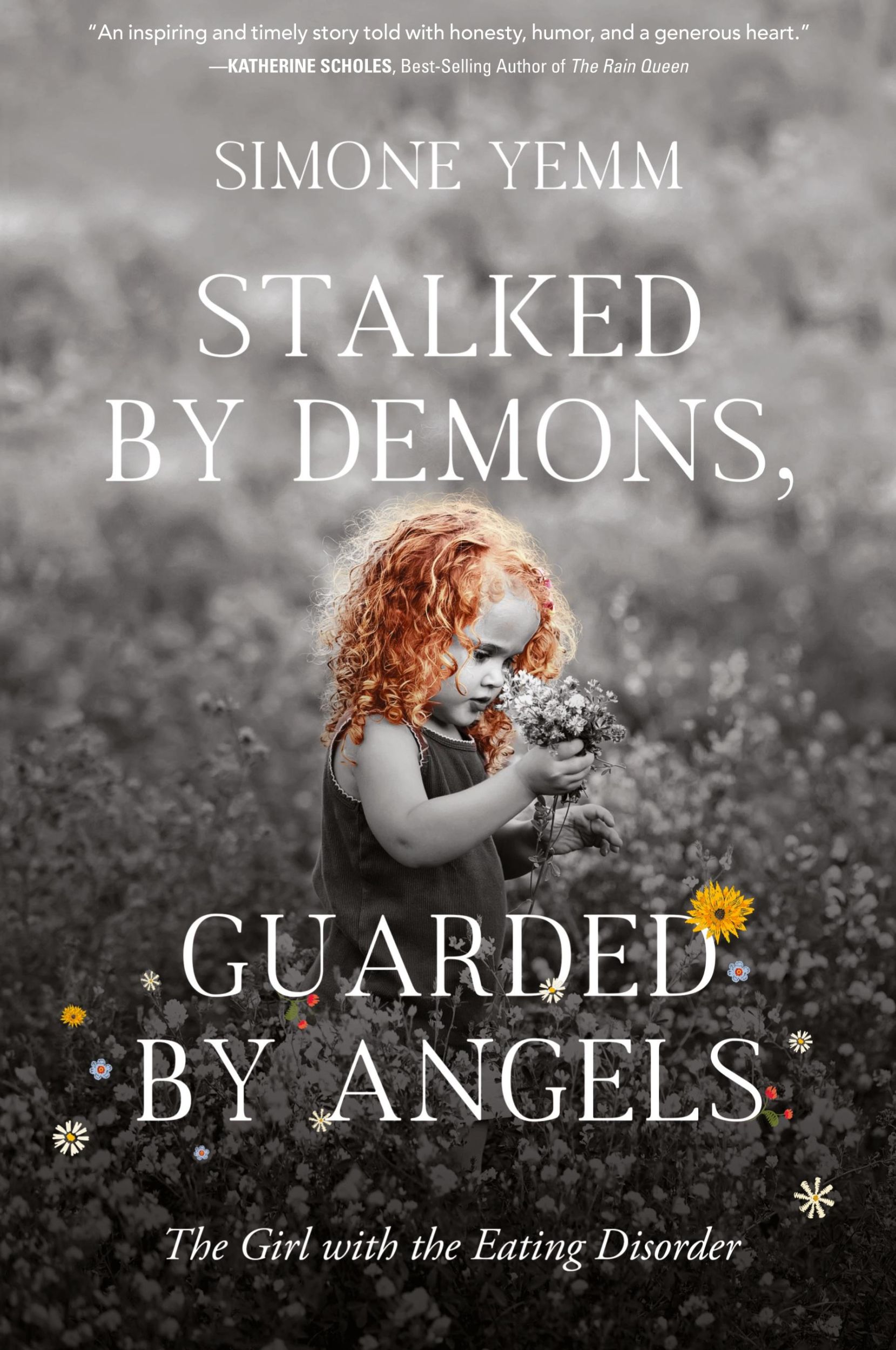 Cover: 9781646635344 | Stalked by Demons, Guarded by Angels | Simone Yemm | Buch | Englisch