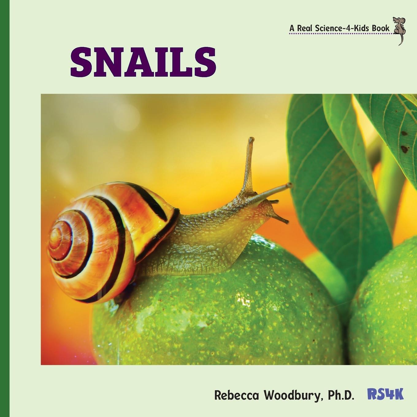 Cover: 9781950415618 | Snails | Rebecca Woodbury | Taschenbuch | Englisch | 2023