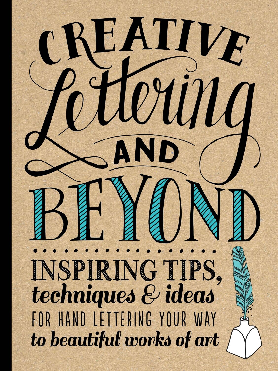 Cover: 9781600583971 | Creative Lettering and Beyond (Creative and Beyond) | Taschenbuch