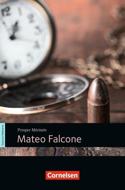 Cover: 9783559351175 | Mateo Falcone | Prosper Mérimée | Broschüre | 48 S. | Französisch