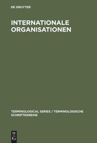 Cover: 9783110100426 | Internationale Organisationen | Deutschland | Buch | XI | Deutsch