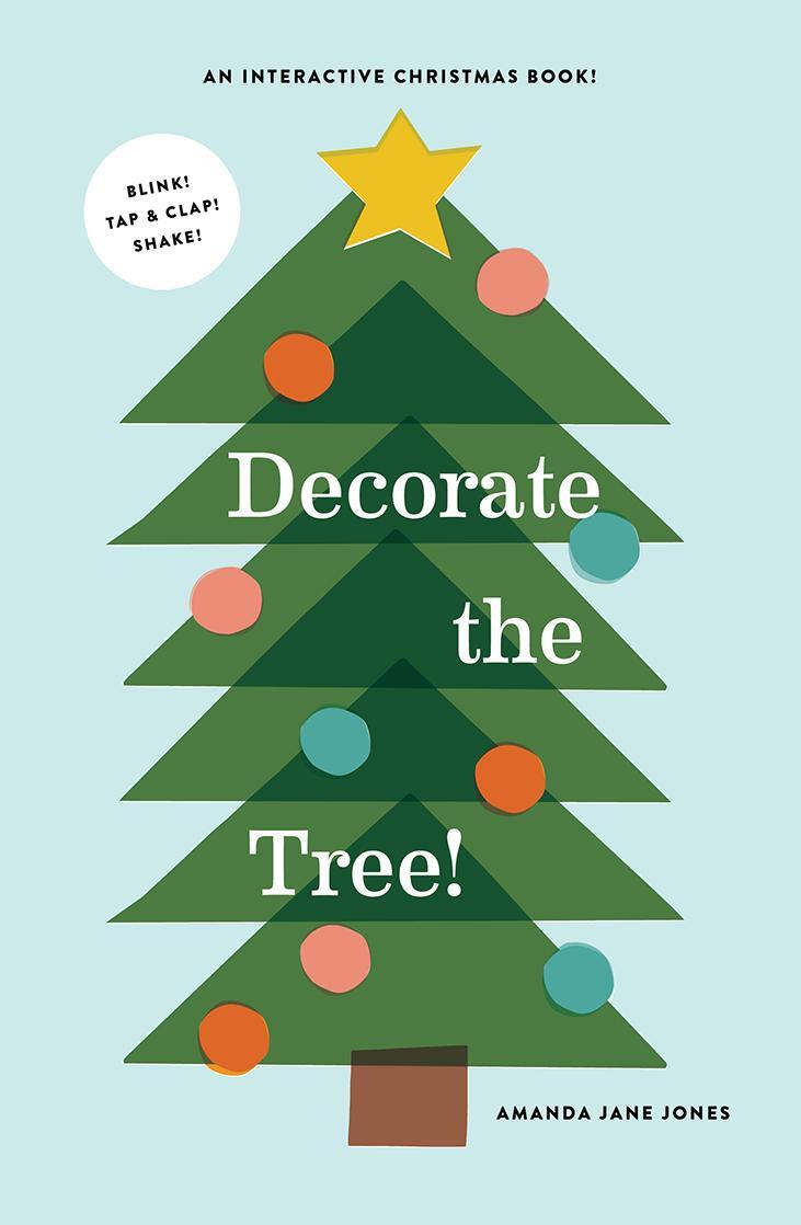 Cover: 9781949480566 | Decorate the Tree | Amanda Jane Jones | Buch | Gebunden | Englisch