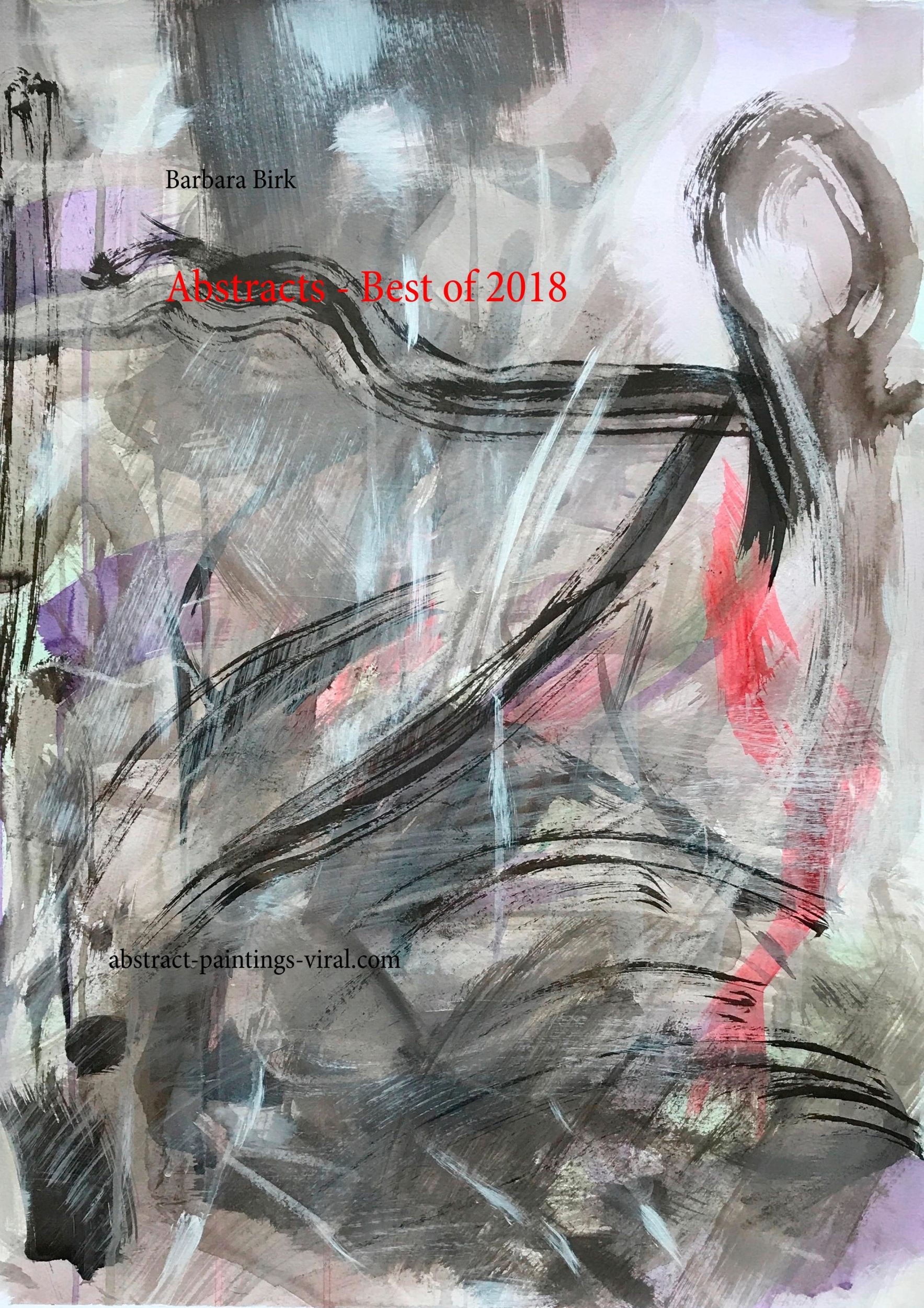 Cover: 9783981757071 | Abstracts - Best of 2018 | abstract-paintings-viral.com | Barbara Birk