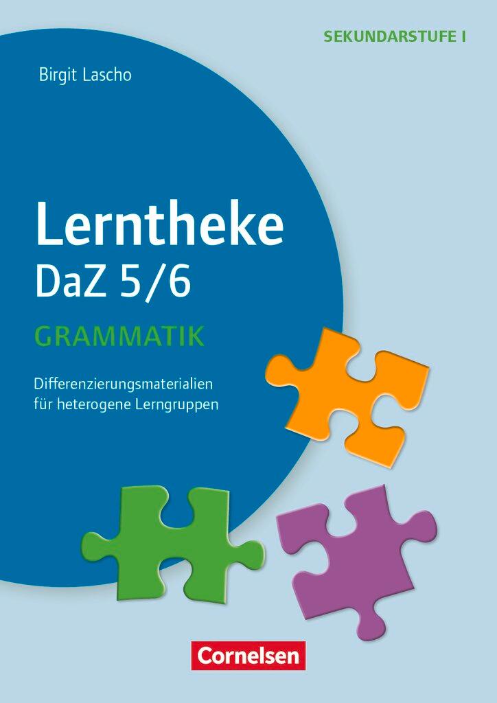 Cover: 9783589155309 | Lerntheke - DaZ Grammatik: 5/6 | Birgit Lascho | Broschüre | 88 S.