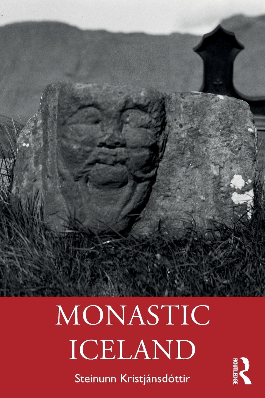 Cover: 9781032420721 | Monastic Iceland | Steinunn Kristjánsdóttir | Taschenbuch | Englisch