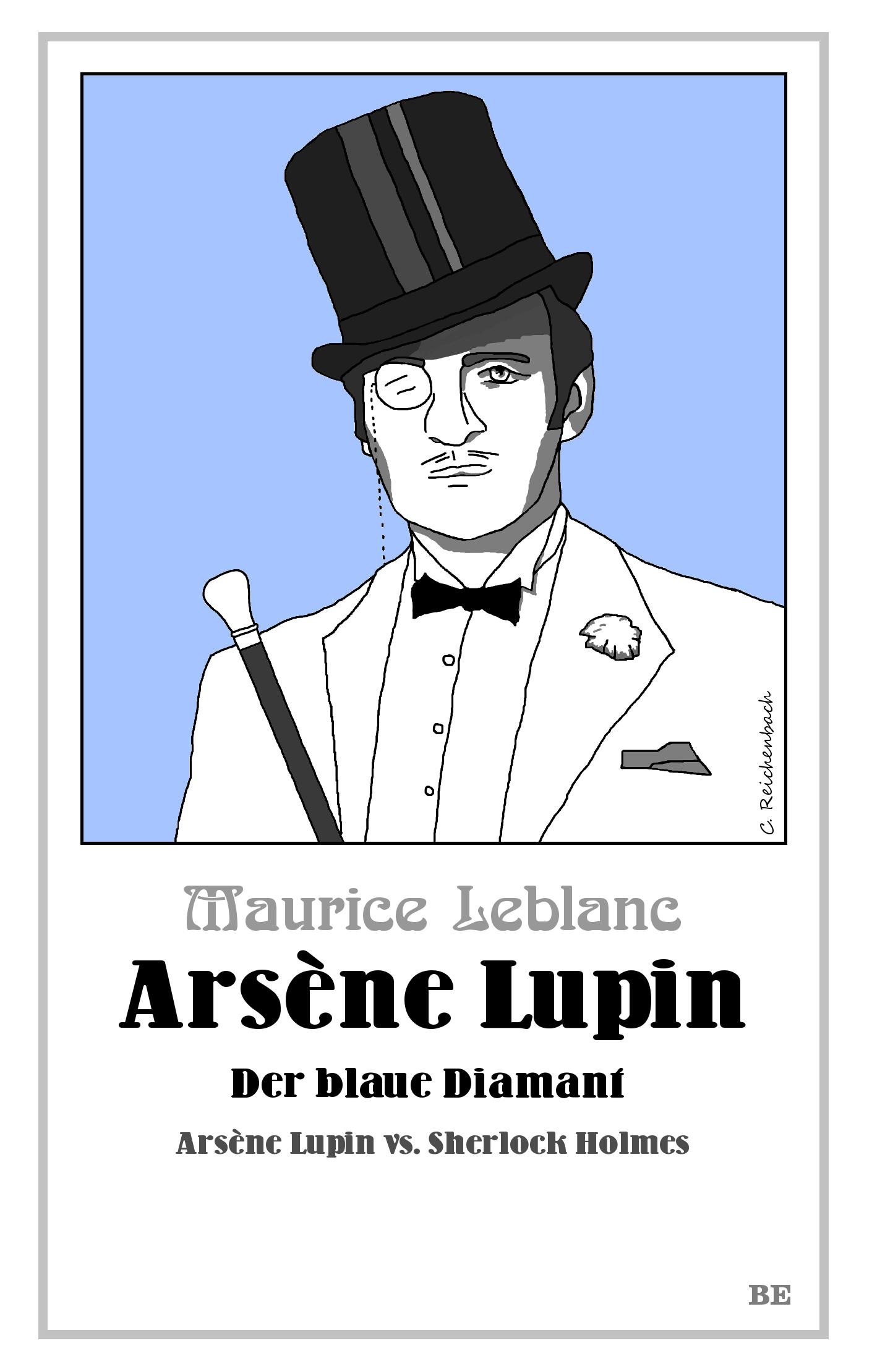 Cover: 9783963573835 | Arsène Lupin - Der blaue Diamant | Arsène Lupin vs. Sherlock Holmes