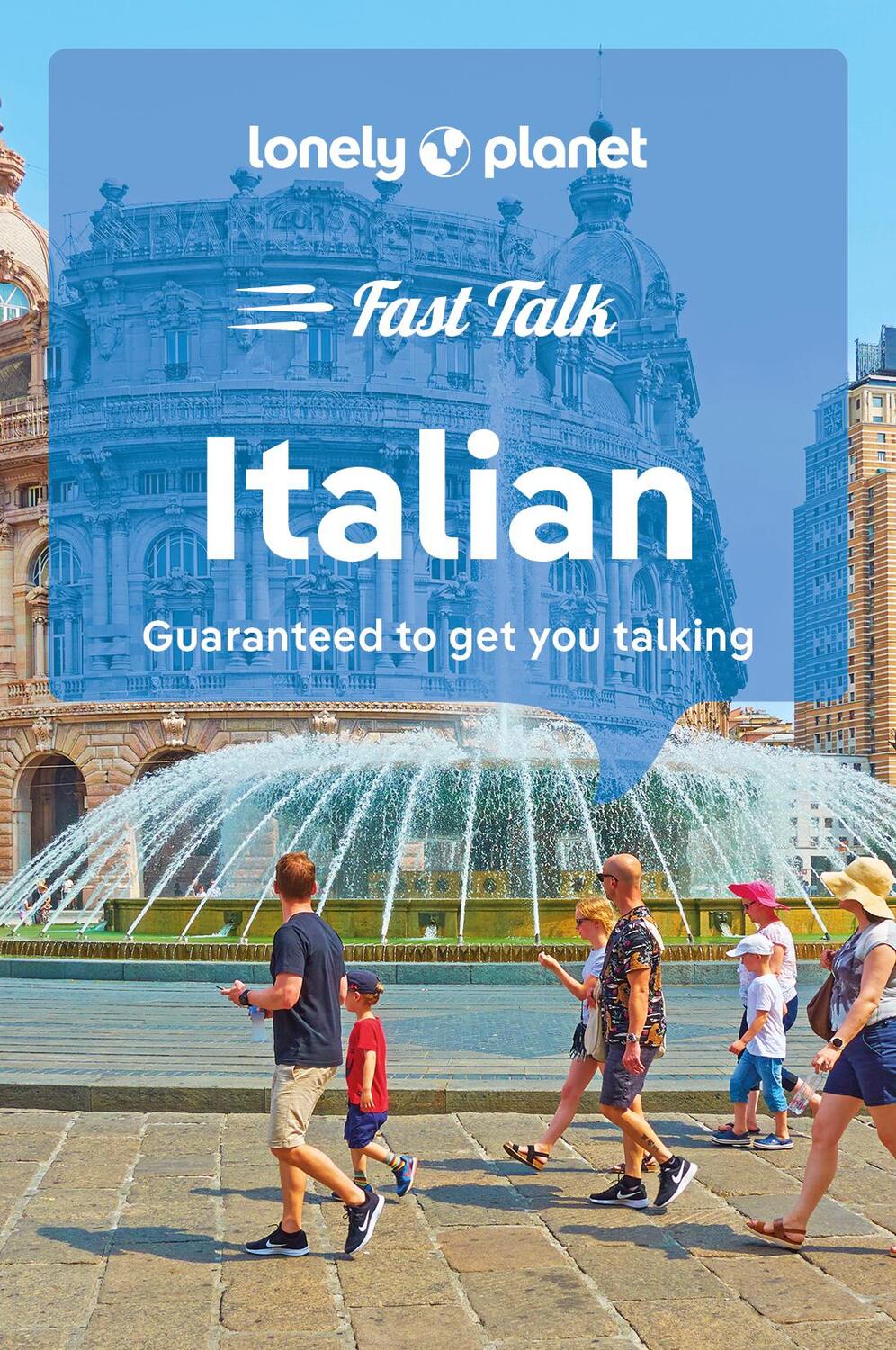 Cover: 9781787015593 | Lonely Planet Fast Talk Italian | Lonely Planet | Taschenbuch | 2023