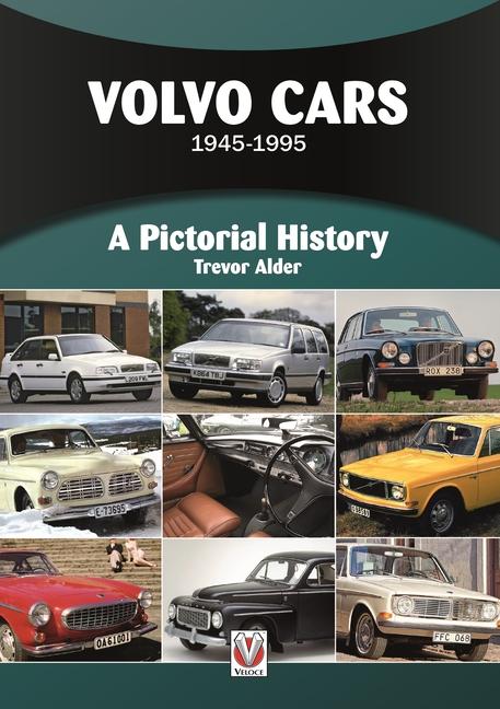 Cover: 9781845846138 | Volvo Cars | 1945-1995 | Veloce Publishing | Taschenbuch | Englisch