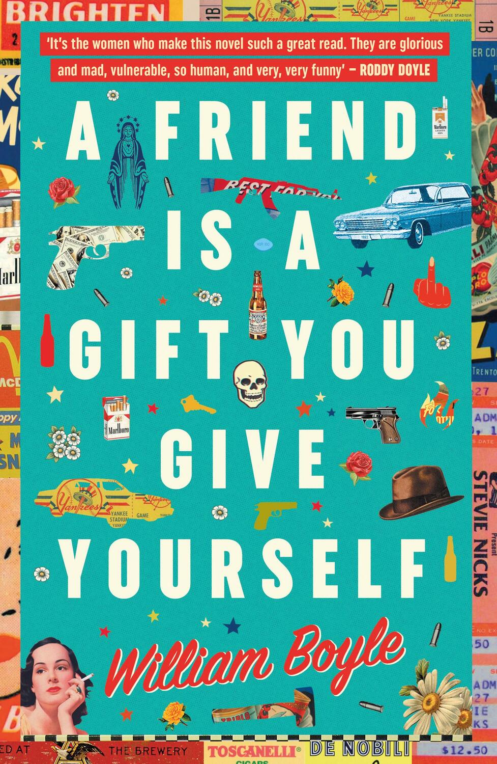 Cover: 9780857301307 | A Friend is a Gift you Give Yourself | William Boyle | Taschenbuch