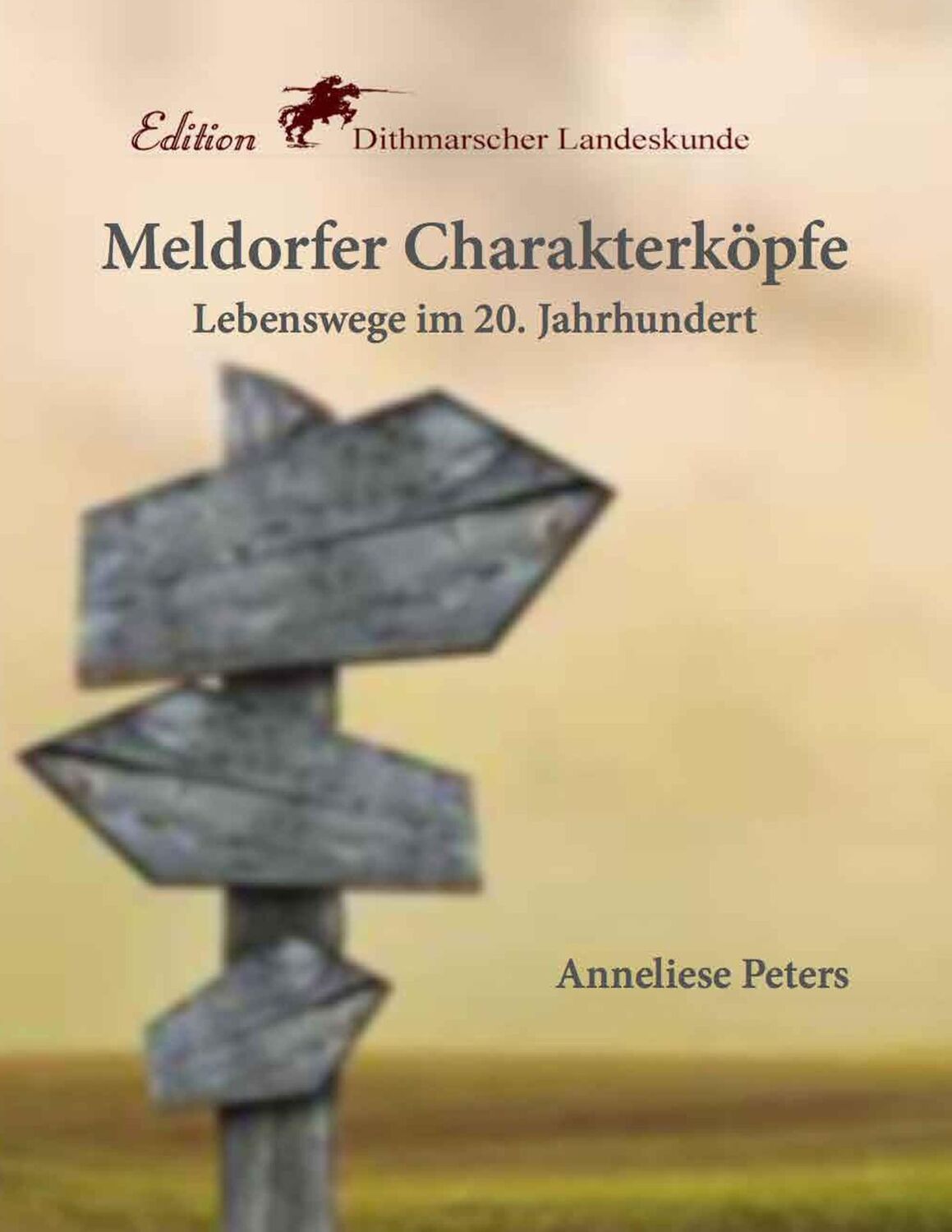 Cover: 9783748193517 | Meldorfer Charakterköpfe | Anneliese Peters | Taschenbuch | Paperback