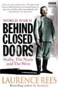 Cover: 9781846077944 | World War Two: Behind Closed Doors | Stalin, the Nazis and the West