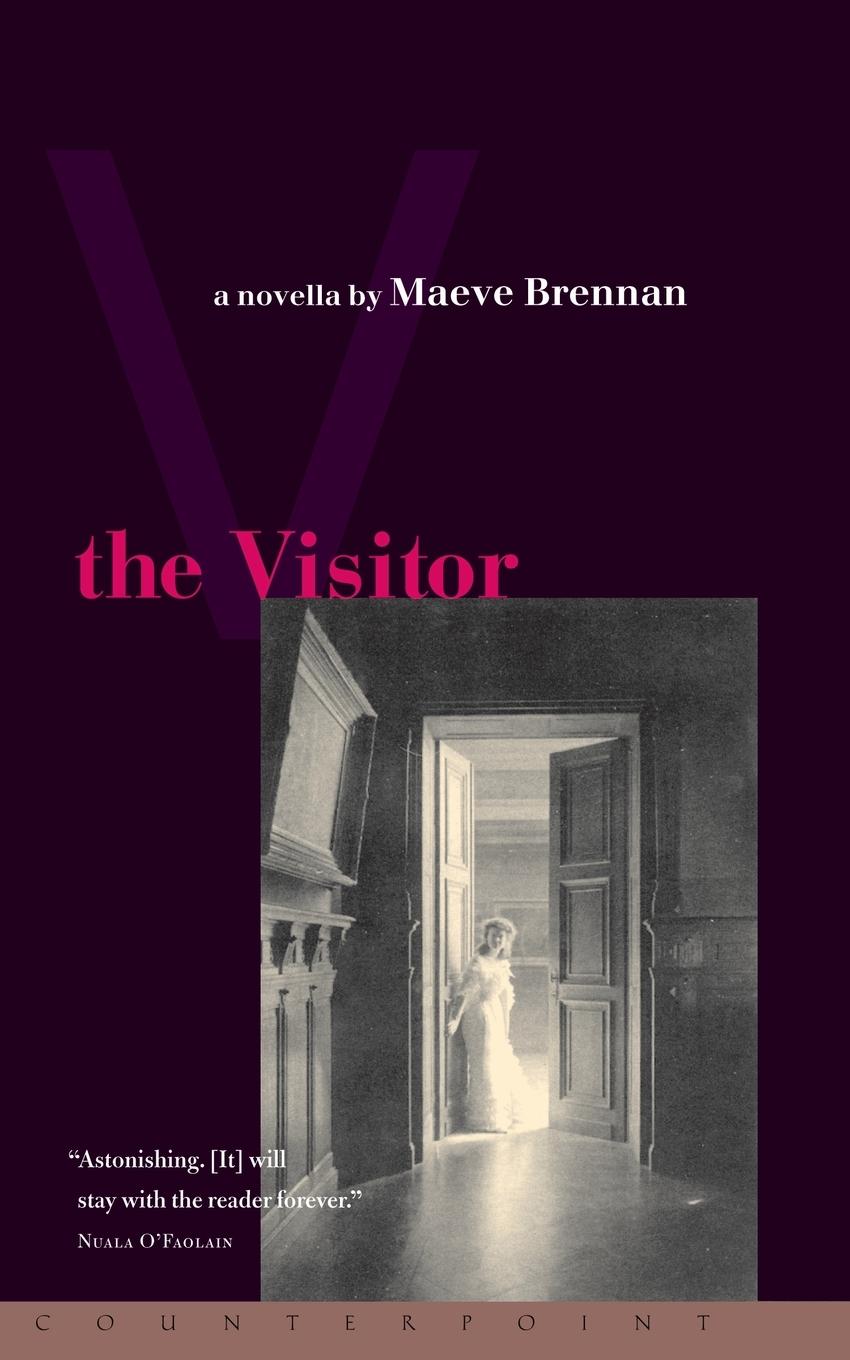 Cover: 9781582431611 | The Visitor | Maeve Brennan | Taschenbuch | Englisch | 2001 | Catapult