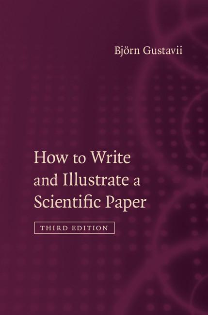 Cover: 9781316607916 | How to Write and Illustrate a Scientific Paper | Björn Gustavii | Buch