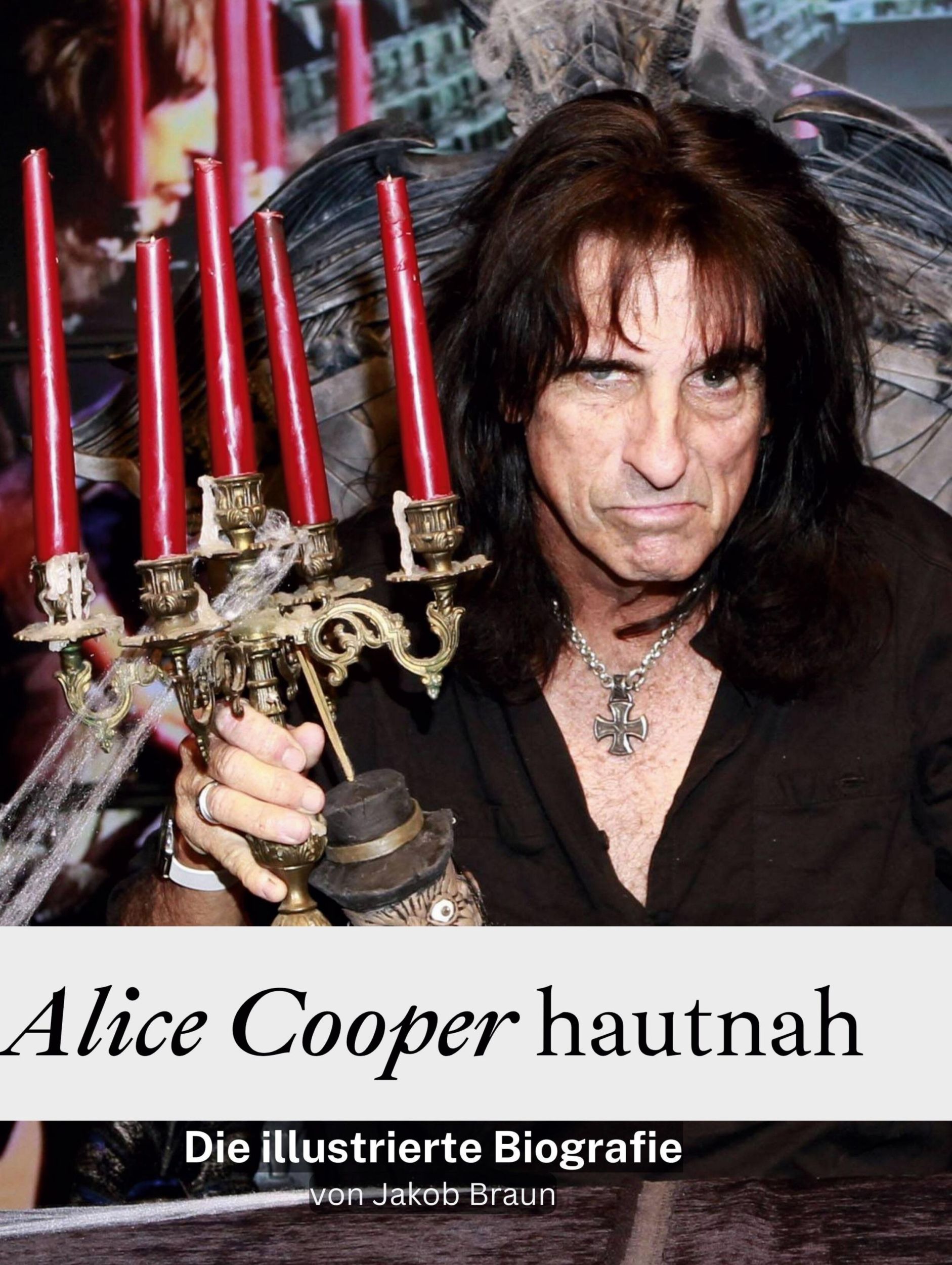 Cover: 9783759135568 | Alice Cooper hautnah | Die illustrierte Biografie | Jakob Braun | Buch