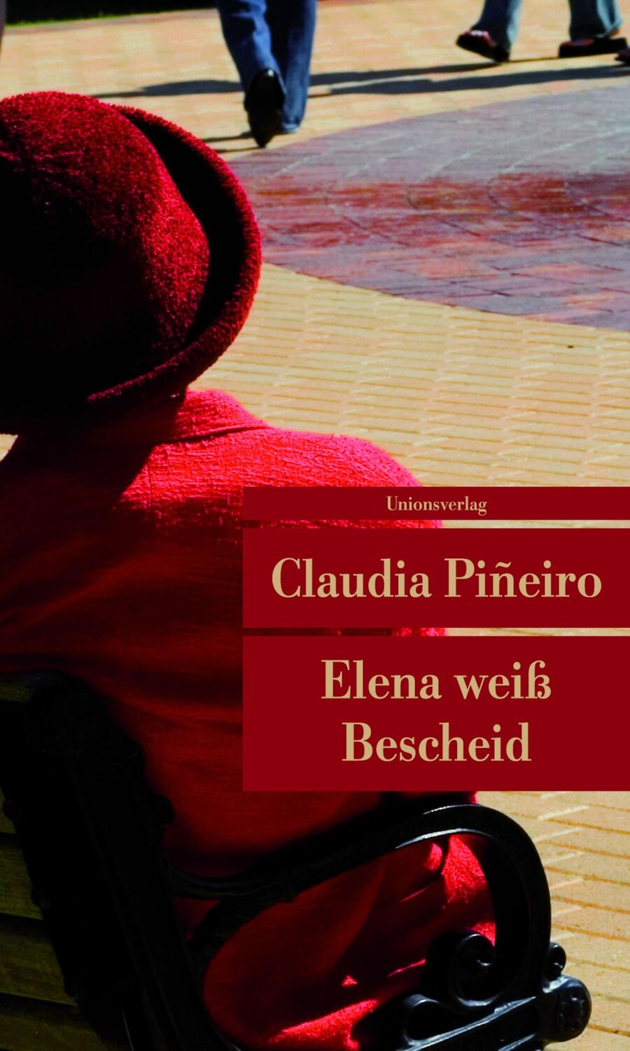 Cover: 9783293205154 | Elena weiss Bescheid | Claudia Pineiro | Taschenbuch | 186 S. | 2011