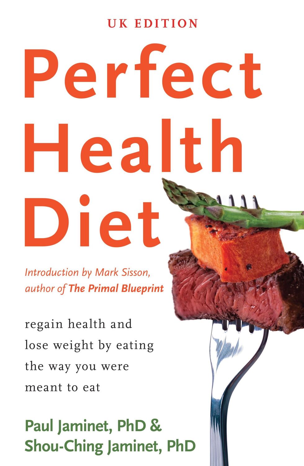 Cover: 9781922247018 | Perfect Health Diet | Shou-Ching Jaminet (u. a.) | Taschenbuch | 2013