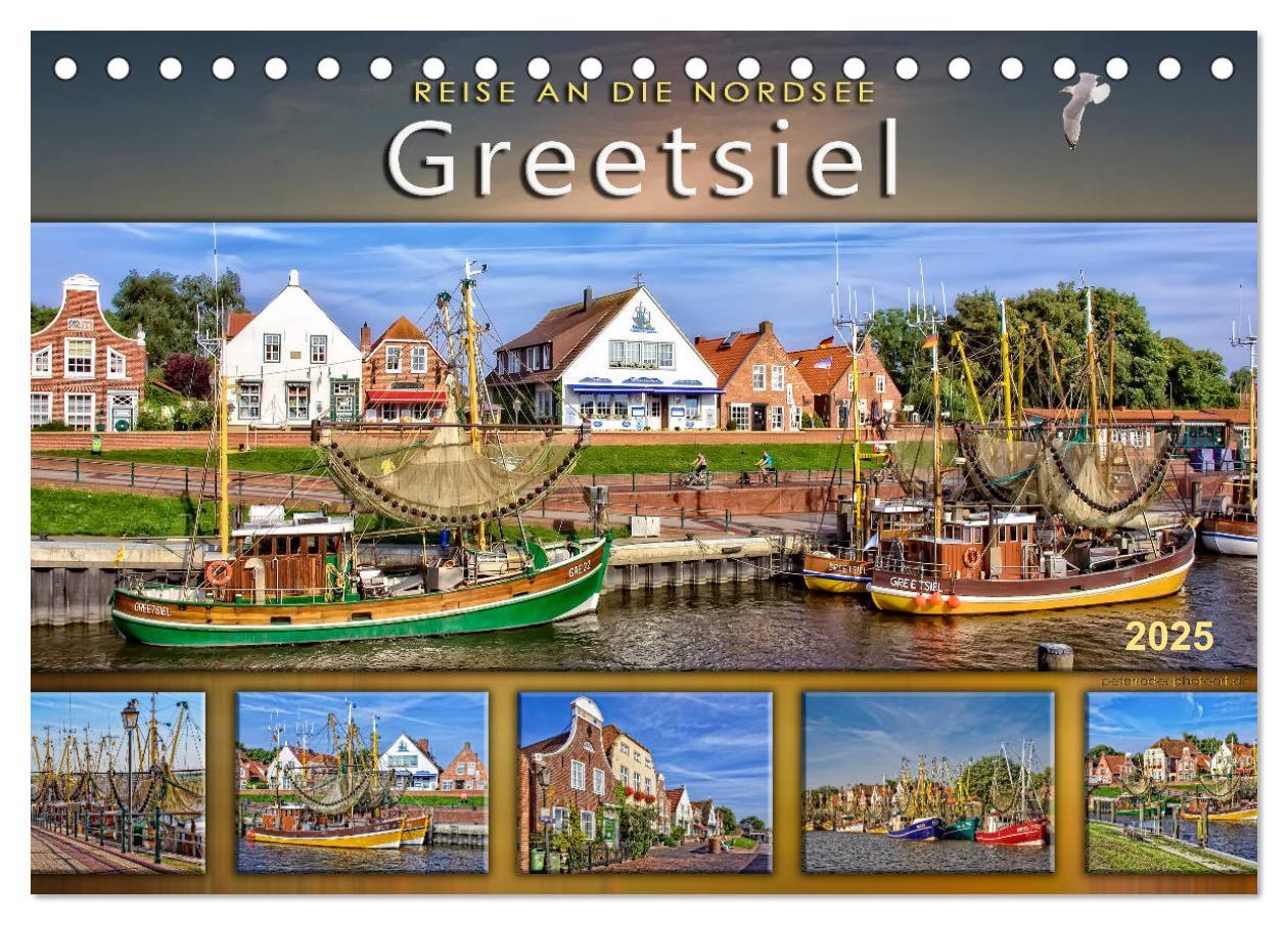 Cover: 9783435432820 | Reise an die Nordsee - Greetsiel (Tischkalender 2025 DIN A5 quer),...