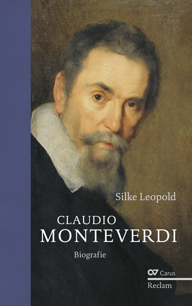 Cover: 9783150110935 | Claudio Monteverdi | Silke Leopold | Buch | Halbleinen | 256 S. | 2017