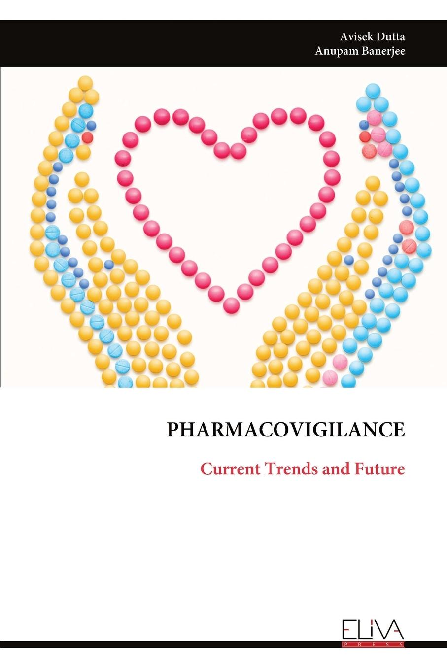 Cover: 9789999314961 | PHARMACOVIGILANCE | Current Trends and Future | Avisek Dutta | Buch