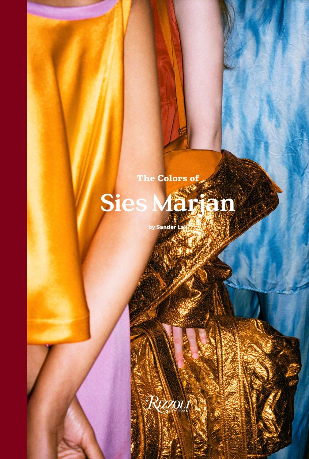 Cover: 9780847872206 | The Colors of Sies Marjan | Rem Koolhaas (u. a.) | Buch | Englisch