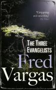 Cover: 9780099469551 | The Three Evangelists | Fred Vargas | Taschenbuch | 292 S. | Englisch