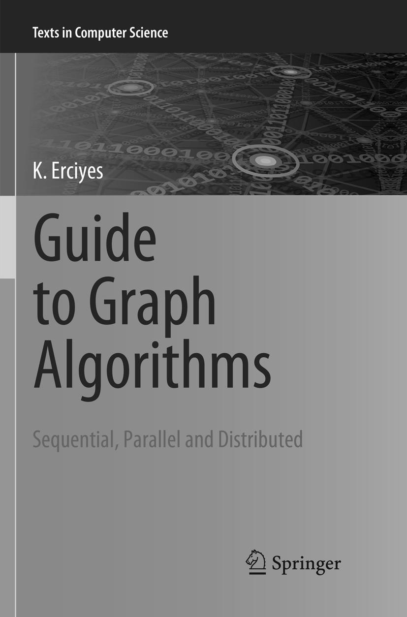 Cover: 9783030103385 | Guide to Graph Algorithms | Sequential, Parallel and Distributed