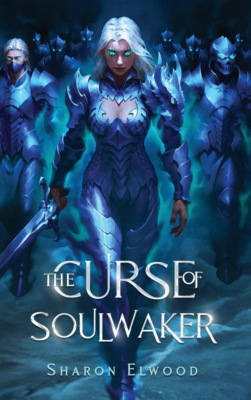 Cover: 9782959338113 | The Curse of Soulwaker | Sharon Elwood | Buch | The Soulwaker Trilogy