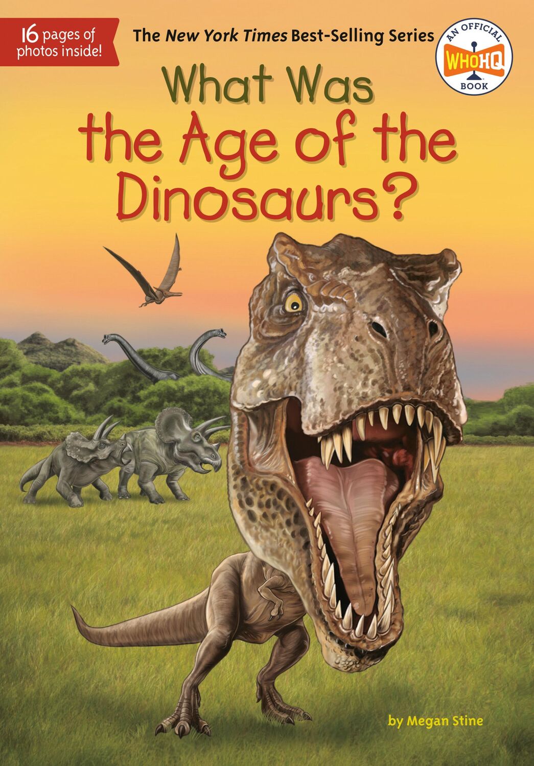 Cover: 9780451532640 | What Was the Age of the Dinosaurs? | Megan Stine (u. a.) | Taschenbuch