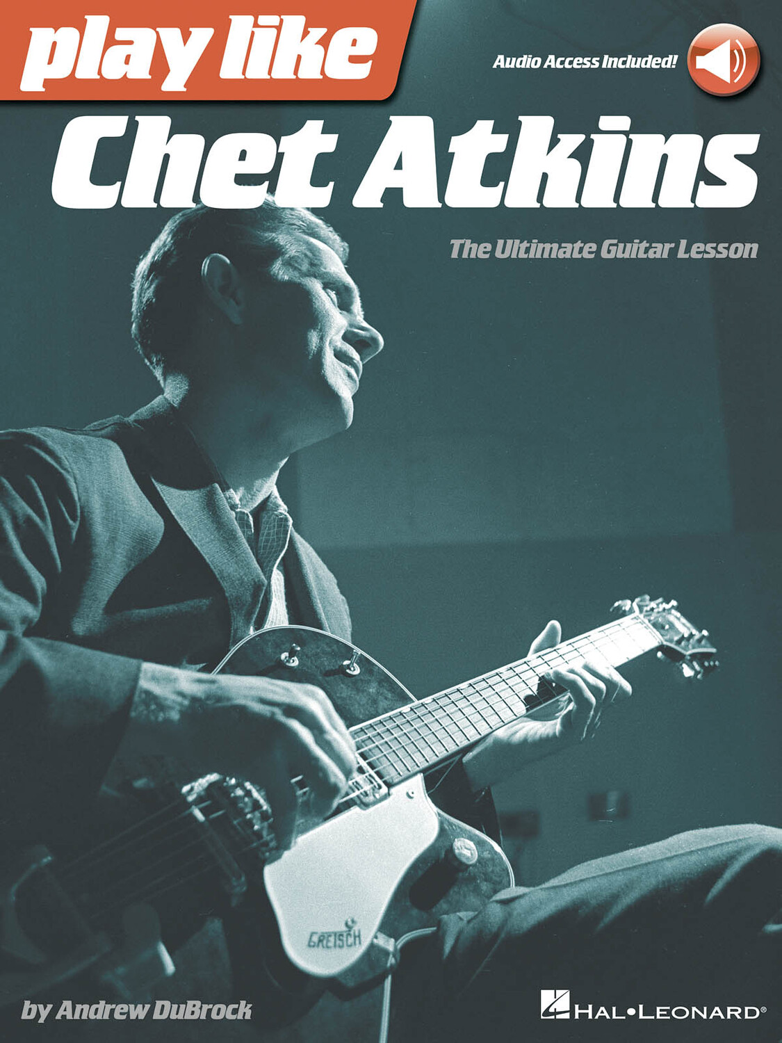 Cover: 884088945558 | Play like Chet Atkins | The Ultimate Guitar Lesson Book | Play Like