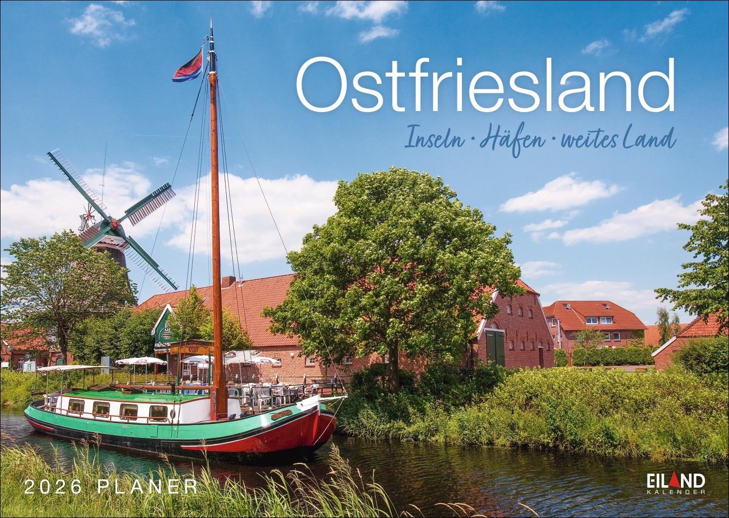 Cover: 9783964023926 | Ostfriesland Kalender 2026 - Inseln · Häfen · weites Land | Eiland