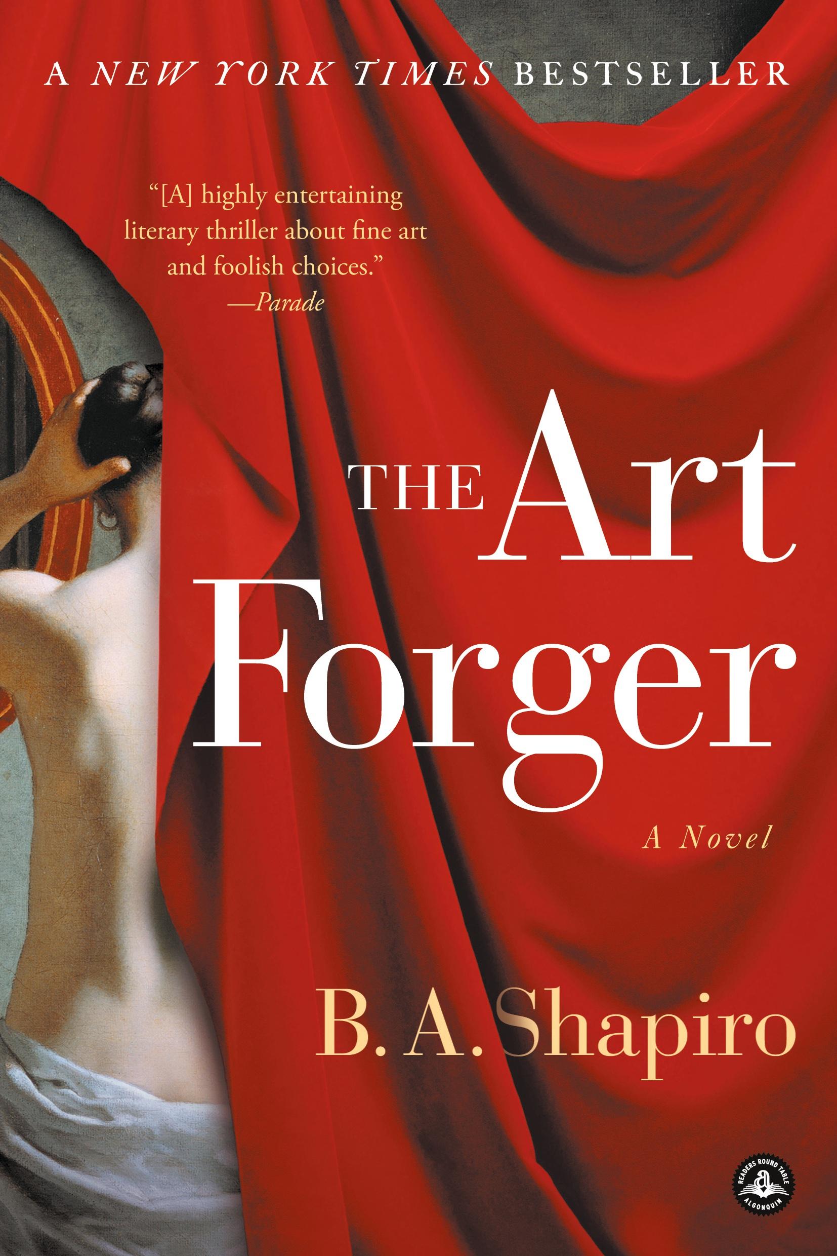 Cover: 9781616203160 | The Art Forger | A Novel | B. A. Shapiro | Taschenbuch | Englisch