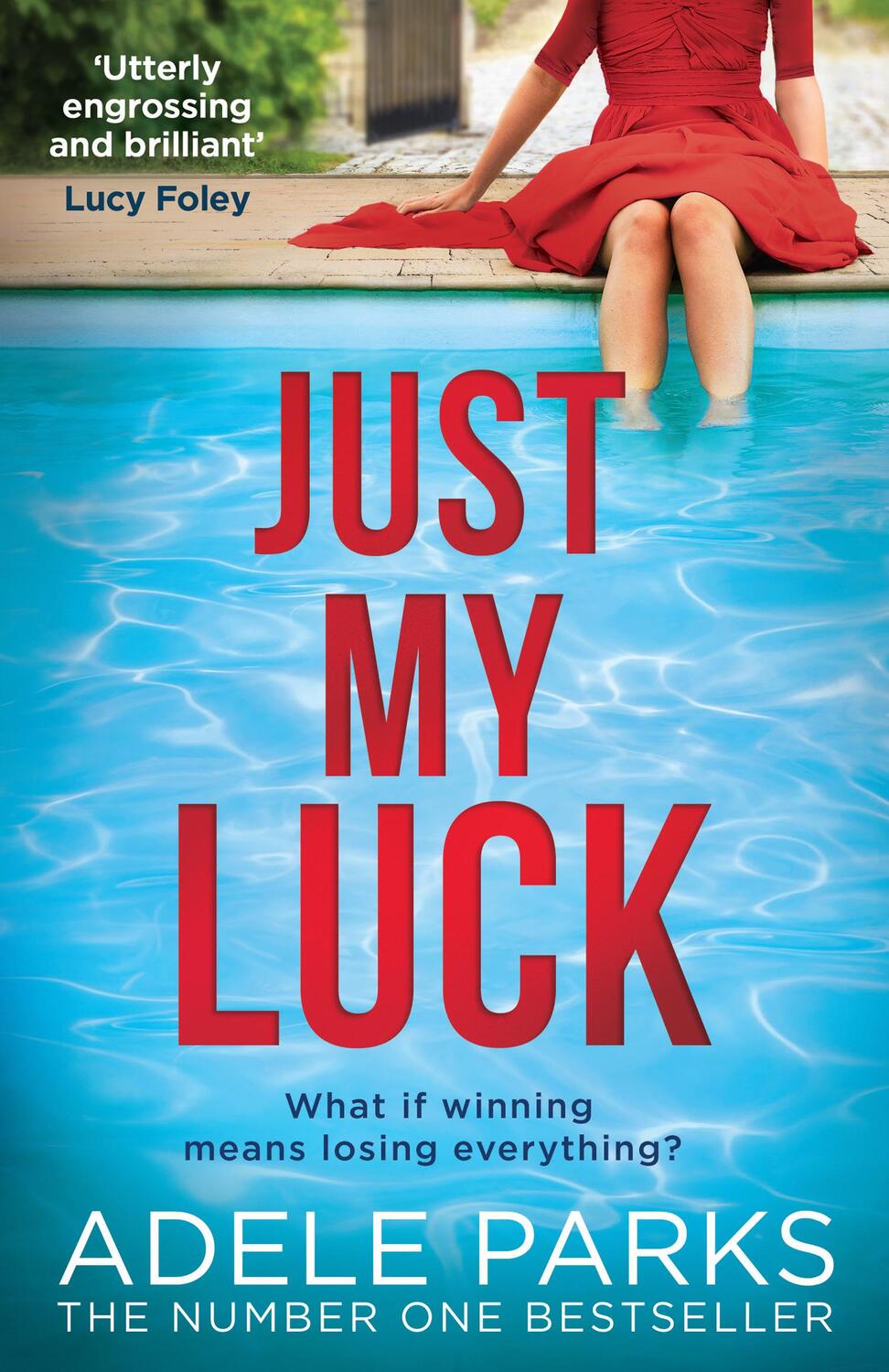 Cover: 9780008284695 | Just My Luck | Adele Parks | Taschenbuch | Englisch | 2020