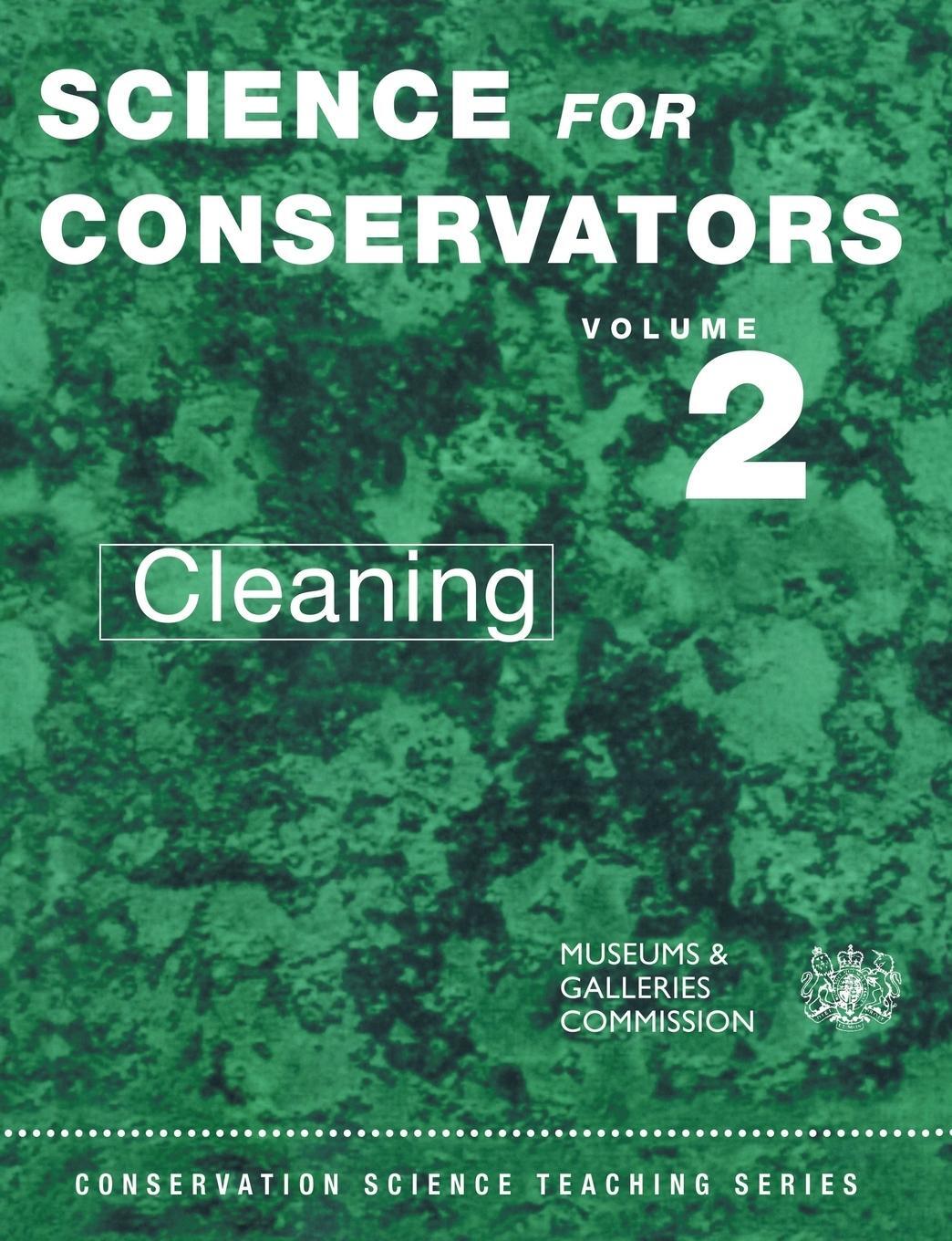 Cover: 9780415071659 | The Science For Conservators Series | Volume 2: Cleaning | Cushman