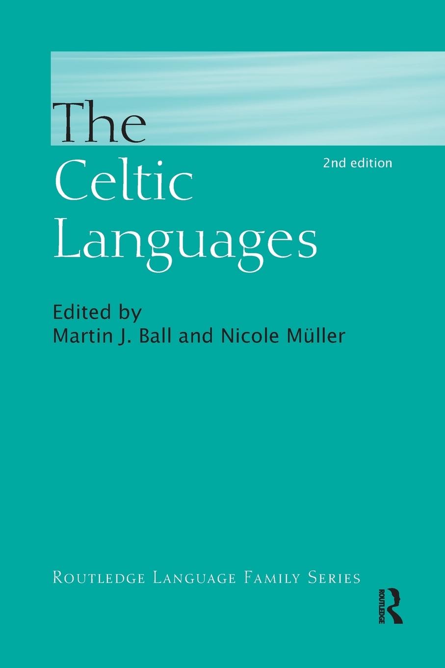 Cover: 9781138969995 | The Celtic Languages | Martin Ball (u. a.) | Taschenbuch | Englisch