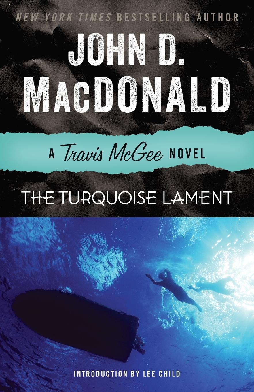 Cover: 9780812984064 | The Turquoise Lament | A Travis McGee Novel | John D. Macdonald | Buch