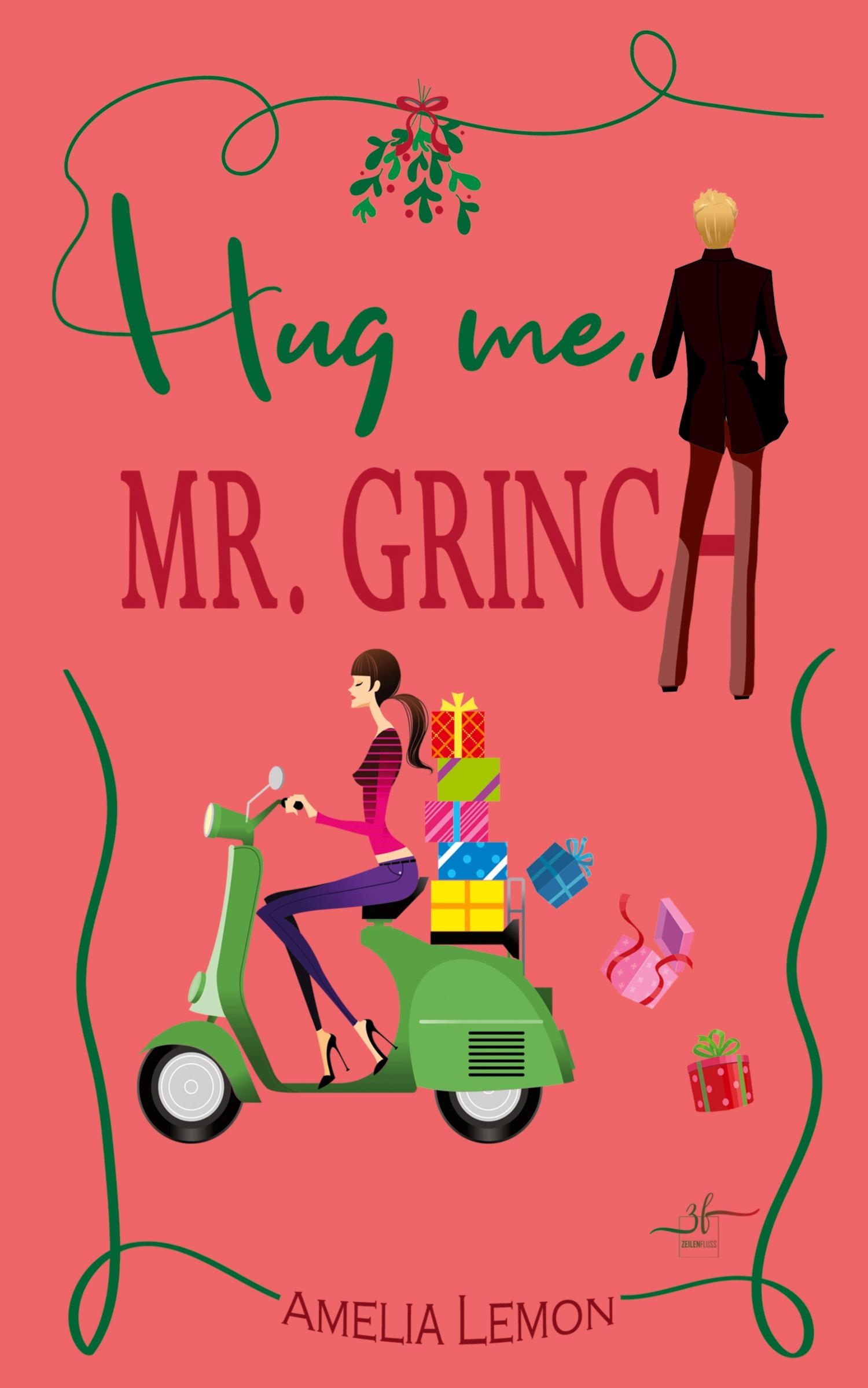 Cover: 9783967144918 | Hug me, Mr. Grinch | Romantische Komödie | Amelia Lemon (u. a.) | Buch