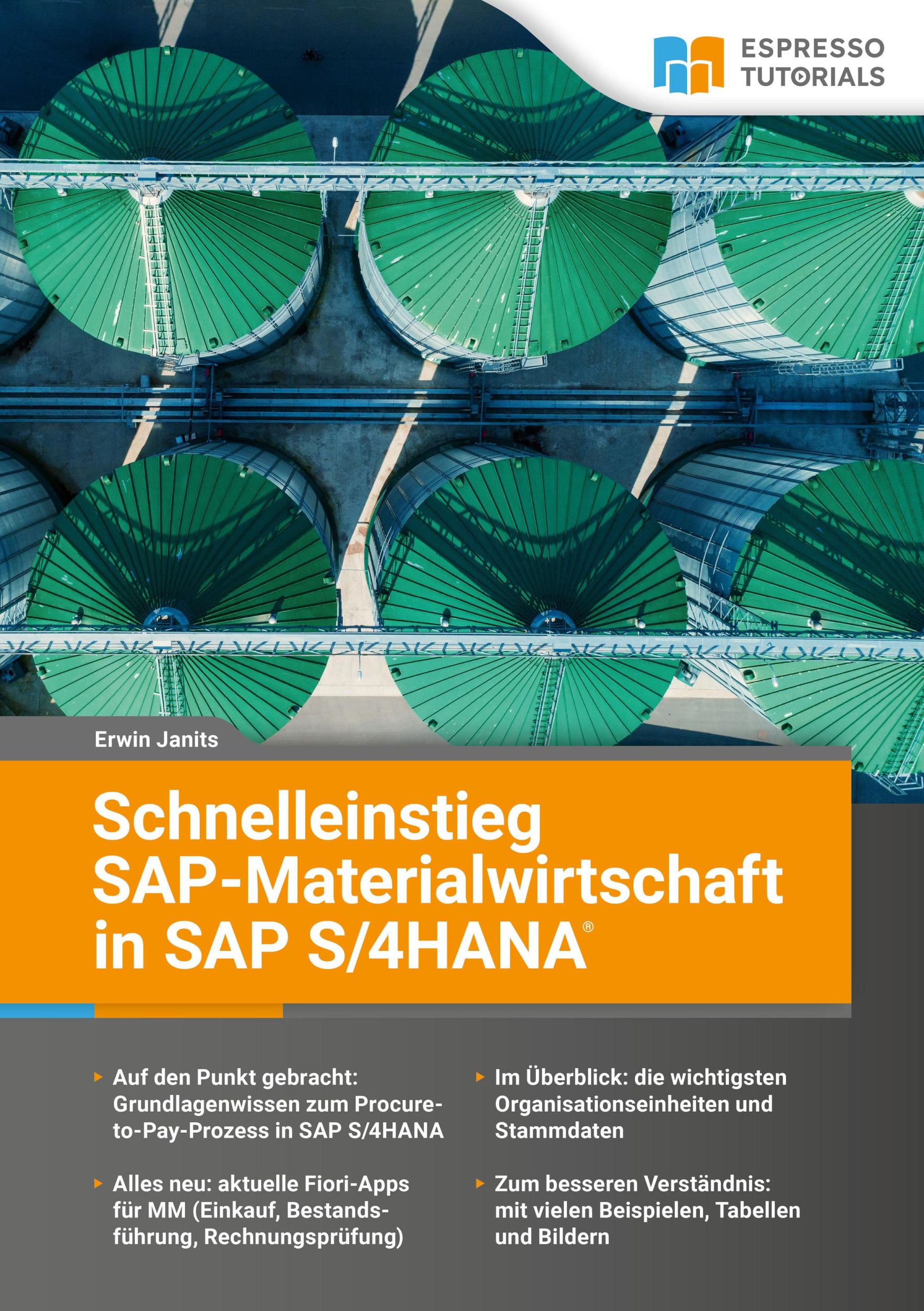 Cover: 9783960123125 | Schnelleinstieg SAP-Materialwirtschaft in SAP S/4HANA | Erwin Janits