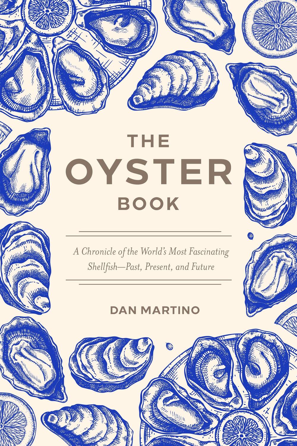 Cover: 9781572843424 | The Oyster Book | Dan Martino | Buch | Englisch | 2024