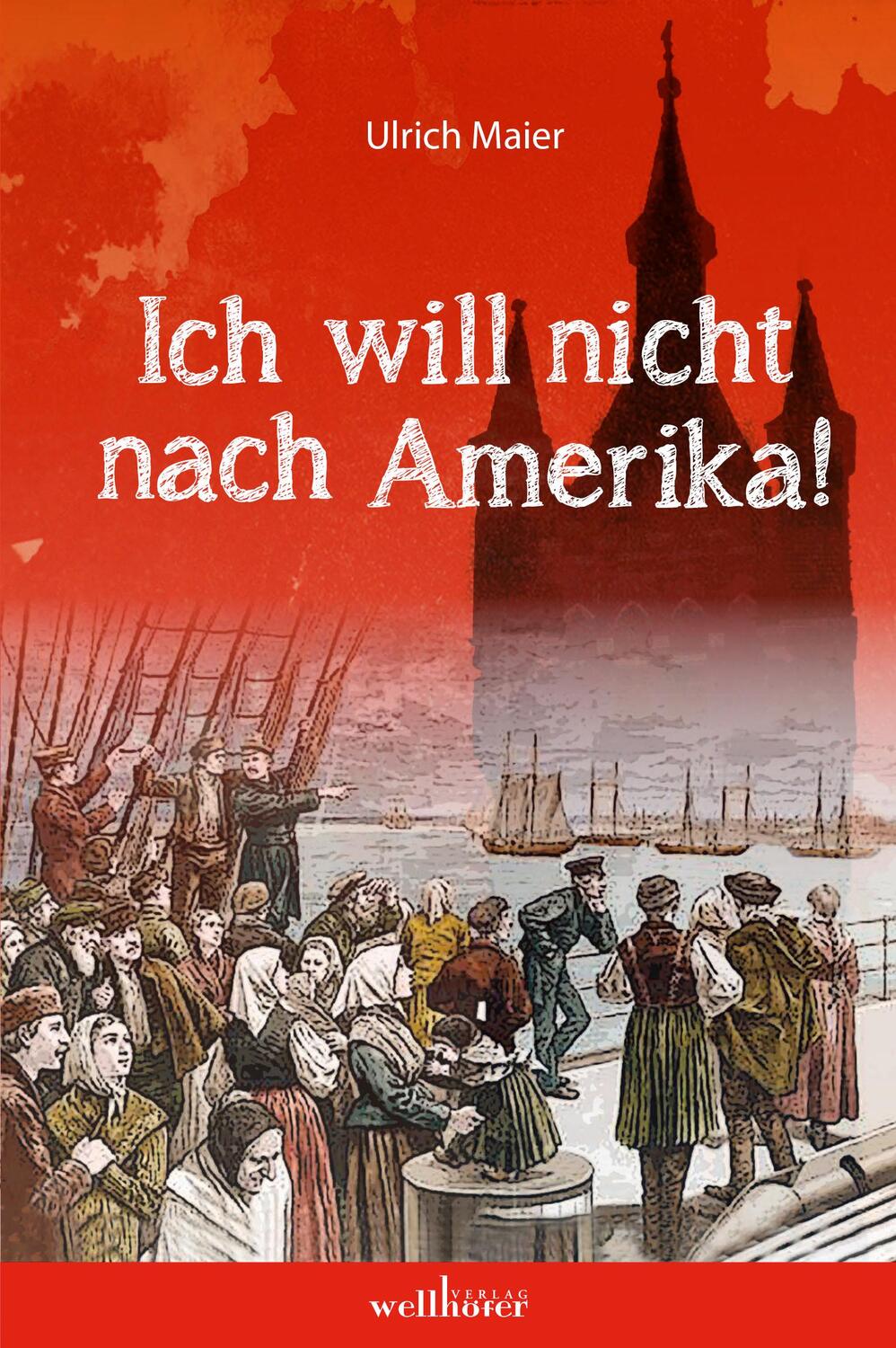 Cover: 9783954282715 | Ich will nicht nach Amerika | Ulrich Maier | Taschenbuch | 300 S.