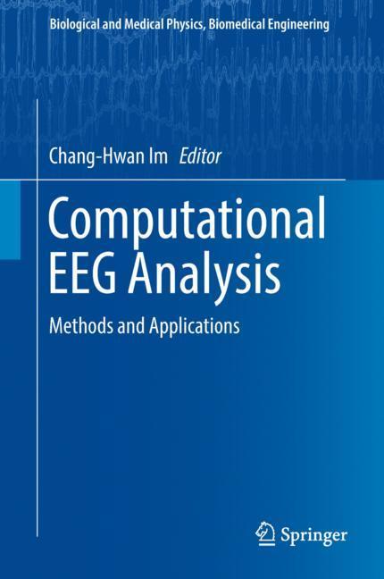 Cover: 9789811309076 | Computational EEG Analysis | Methods and Applications | Chang-Hwan Im