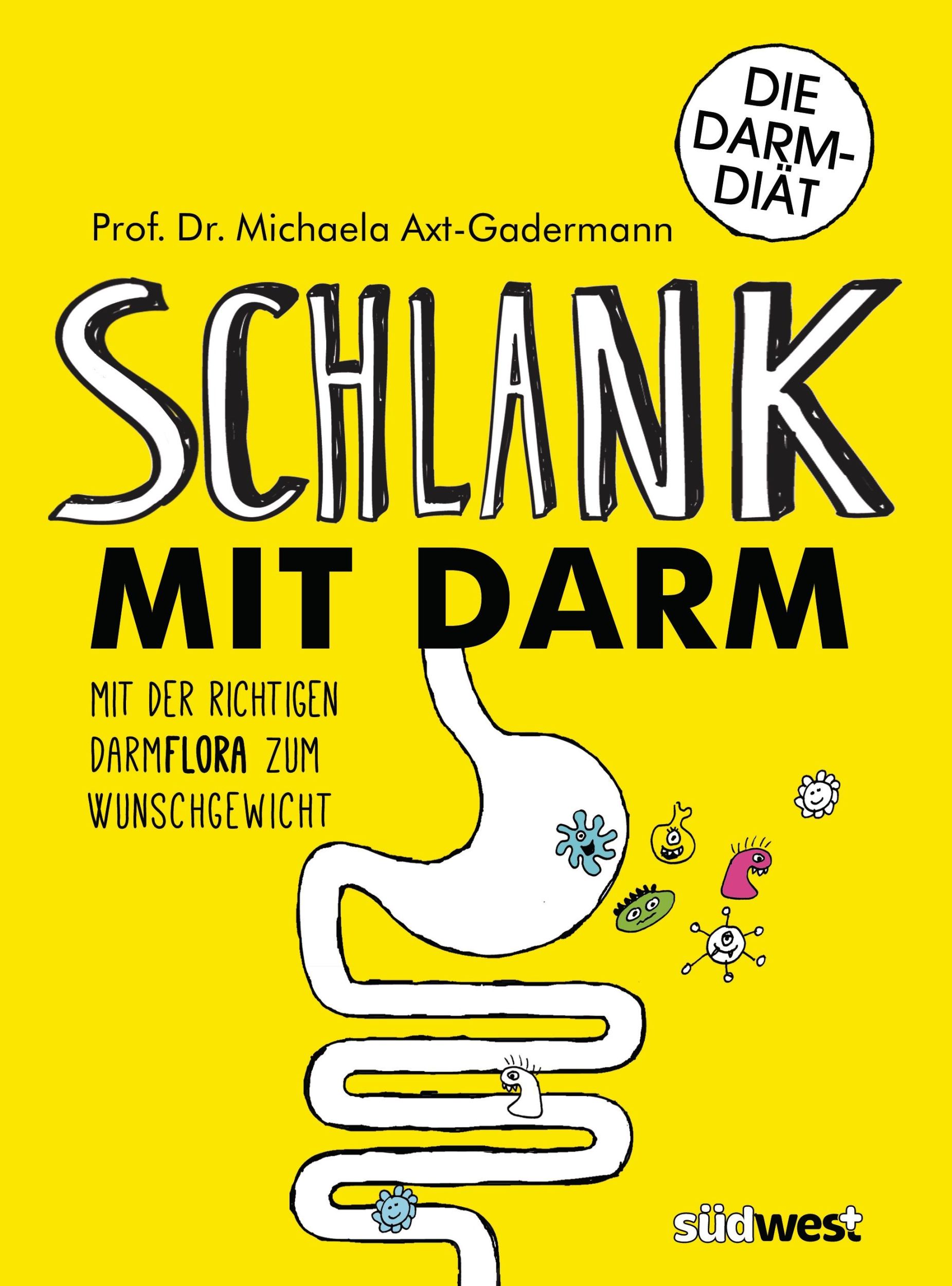 Cover: 9783517093659 | Schlank mit Darm | Mit der richtigen Darmflora zum Wunschgewicht