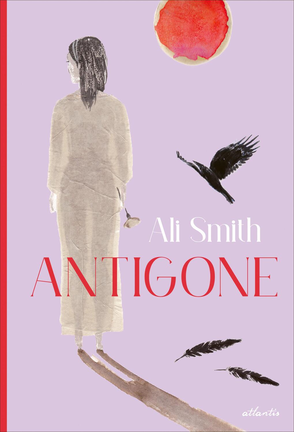 Cover: 9783715230122 | Antigone | Ali Smith | Buch | 112 S. | Deutsch | 2023 | Atlantis