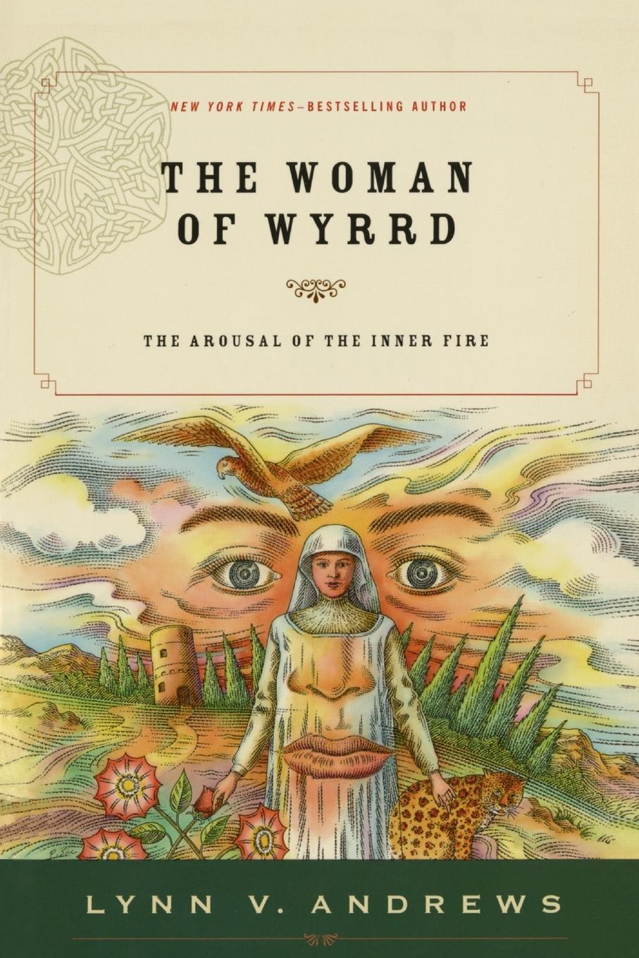 Cover: 9781585425778 | The Woman of Wyrrd | The Arousal of the Inner Fire | Lynn V. Andrews