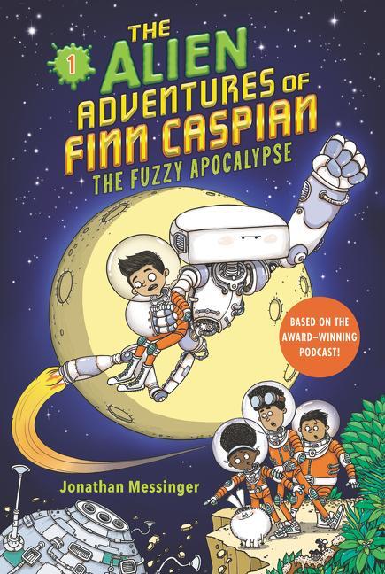 Cover: 9780062932143 | The Alien Adventures of Finn Caspian #1: The Fuzzy Apocalypse | Buch