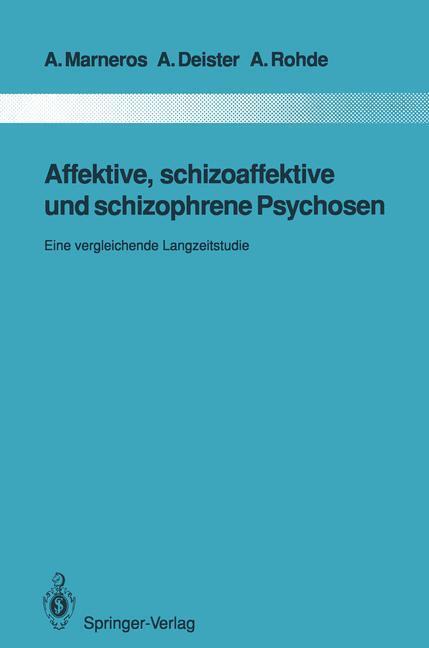 Cover: 9783642845598 | Affektive, schizoaffektive und schizophrene Psychosen | Taschenbuch