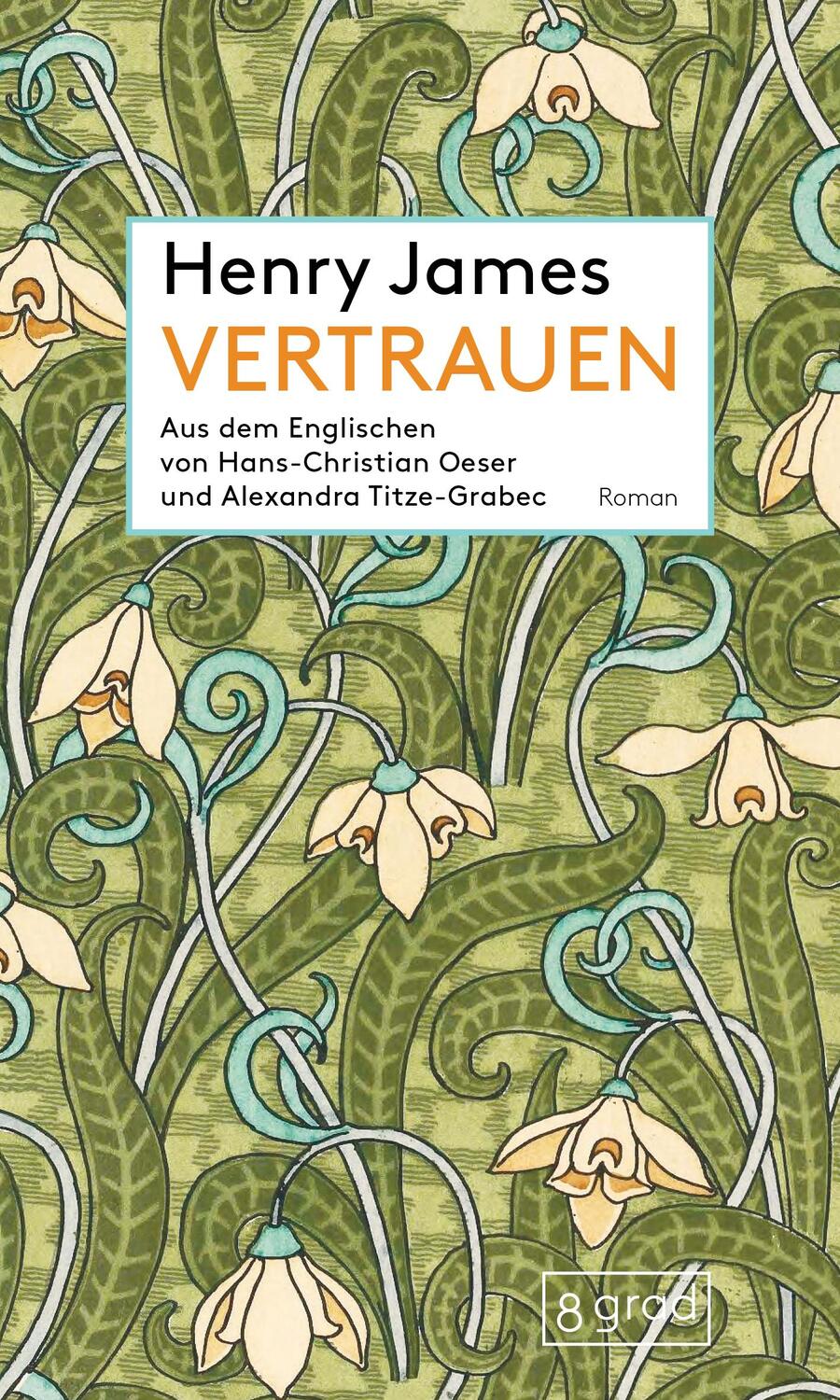 Cover: 9783910228214 | Vertrauen | Henry James | Buch | 333 S. | Deutsch | 2023