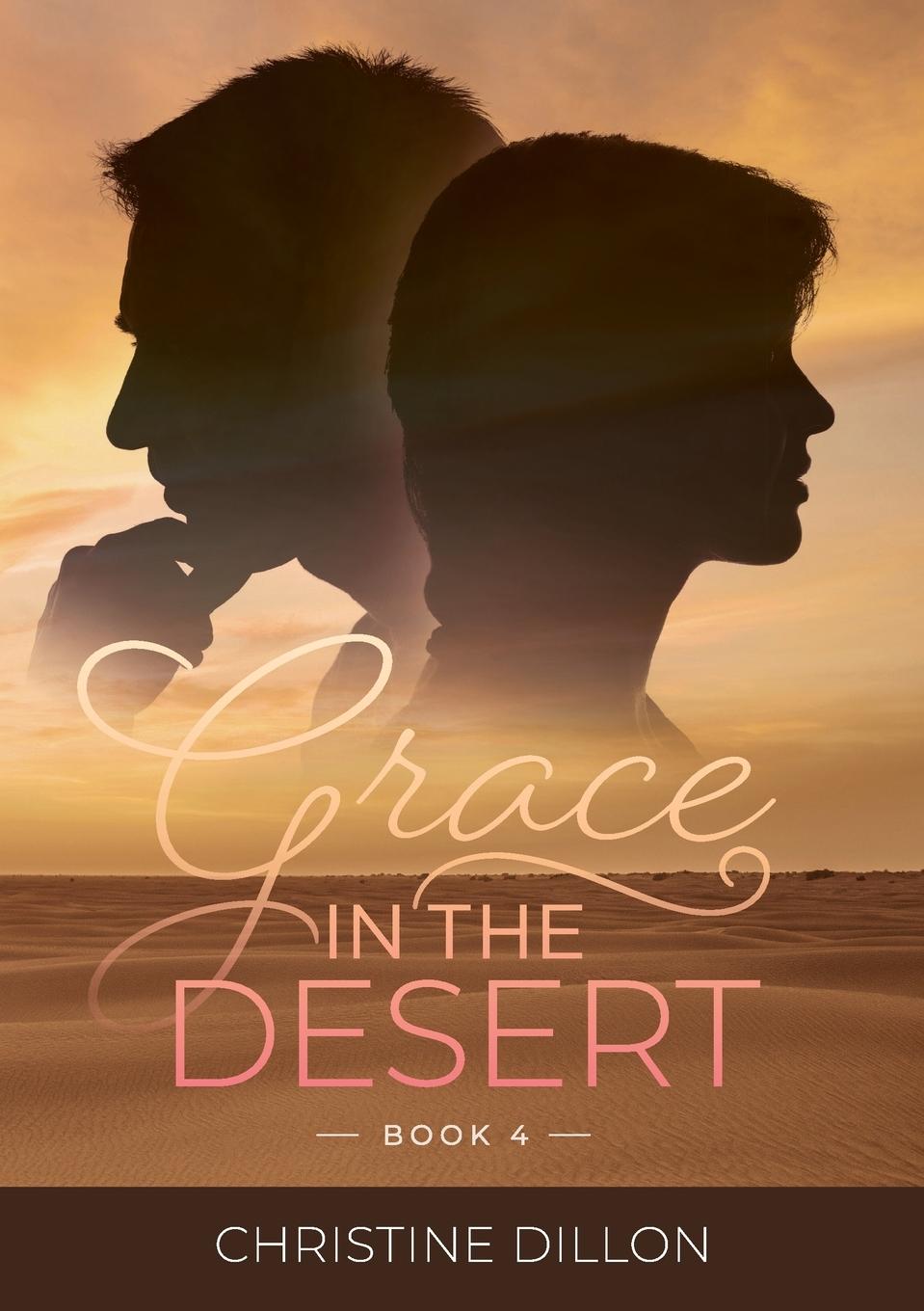 Cover: 9780648589051 | Grace in the Desert | Christine Dillon | Taschenbuch | Englisch | 2020